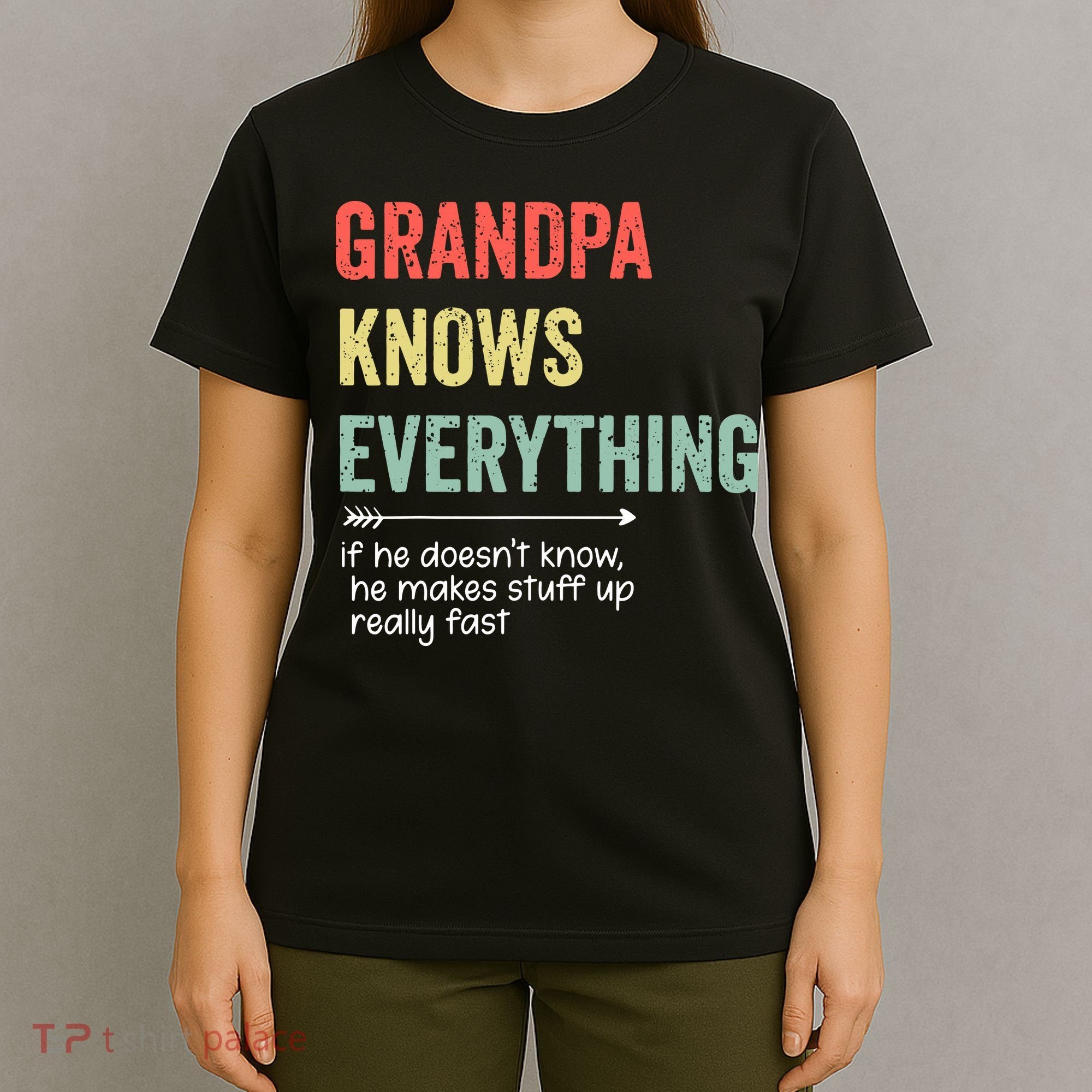 Grandpa Know Everything Vintage Style Funny Dad Father's Day T-Shirt