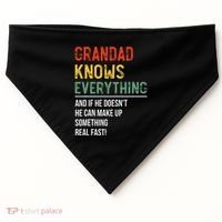 Grandad Knows Everything Father's Day Grandad USA-Made Doggie Bandana thumb 0