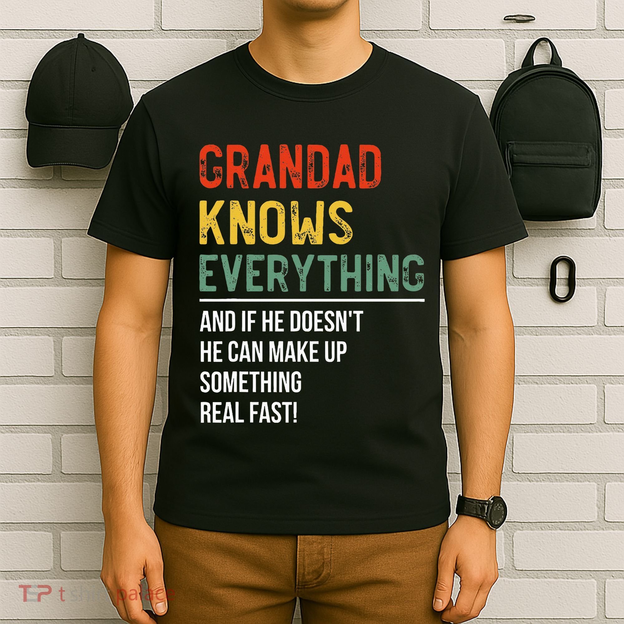 Grandad Knows Everything Father's Day Grandad T-Shirt