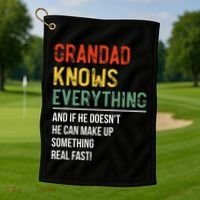 Grandad Knows Everything Father's Day Grandad Golf Towel thumb 1