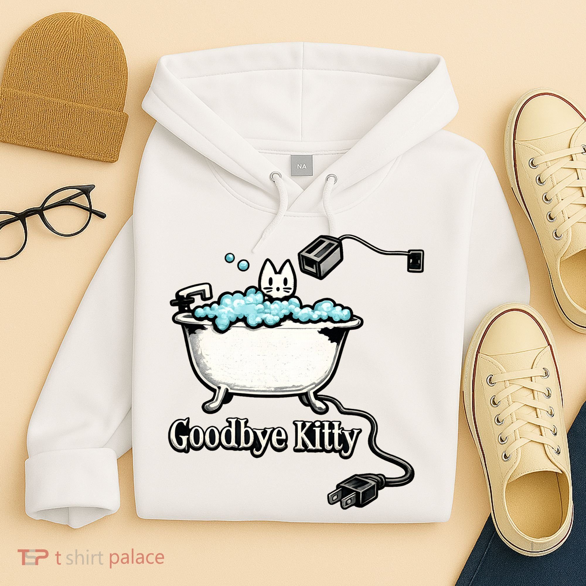 Goodbye Kitty Funny Bathtub Toaster Plug Bath Meme Hoodie