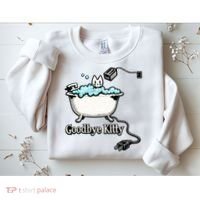Goodbye Kitty Funny Bathtub Toaster Plug Bath Meme Sweatshirt thumb 2