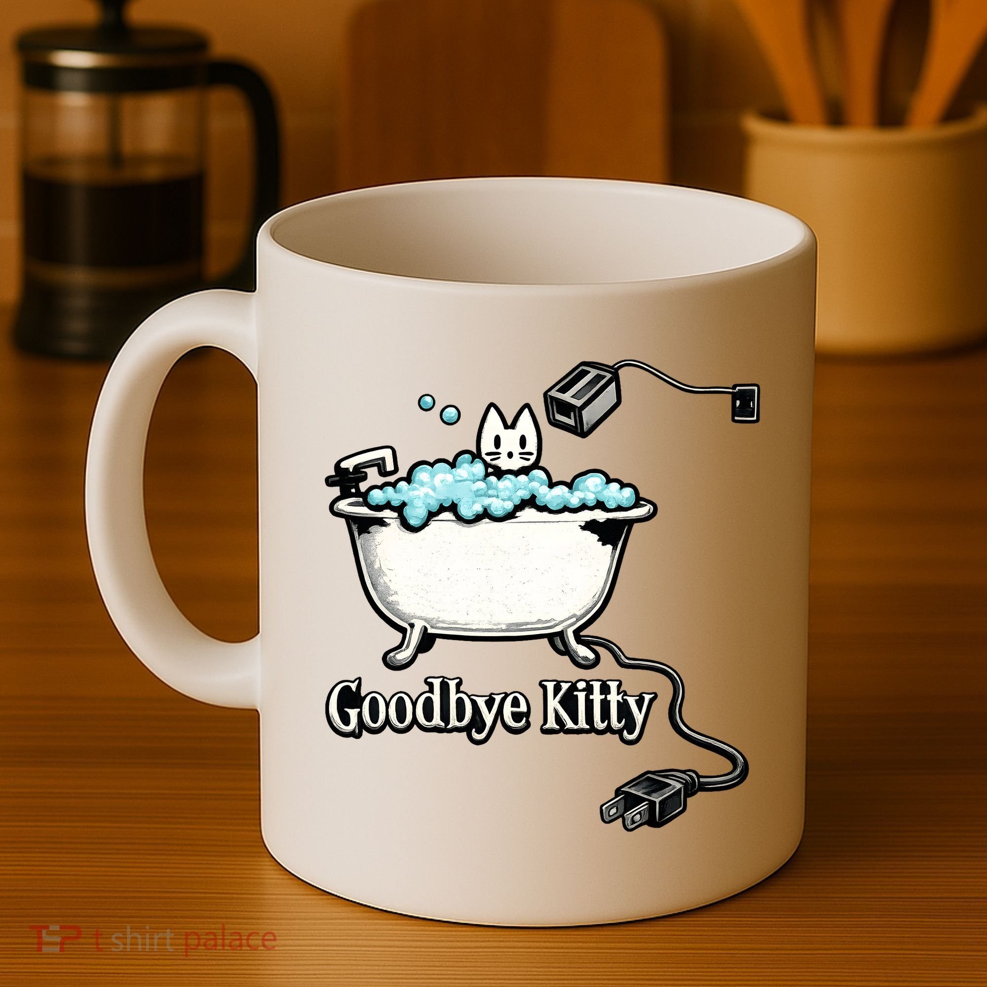 Goodbye Kitty Funny Bathtub Toaster Plug Bath Meme Coffee Mug