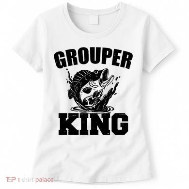 Grouper King Fishing Women's T-Shirt