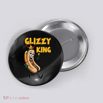Glizzy King Button
