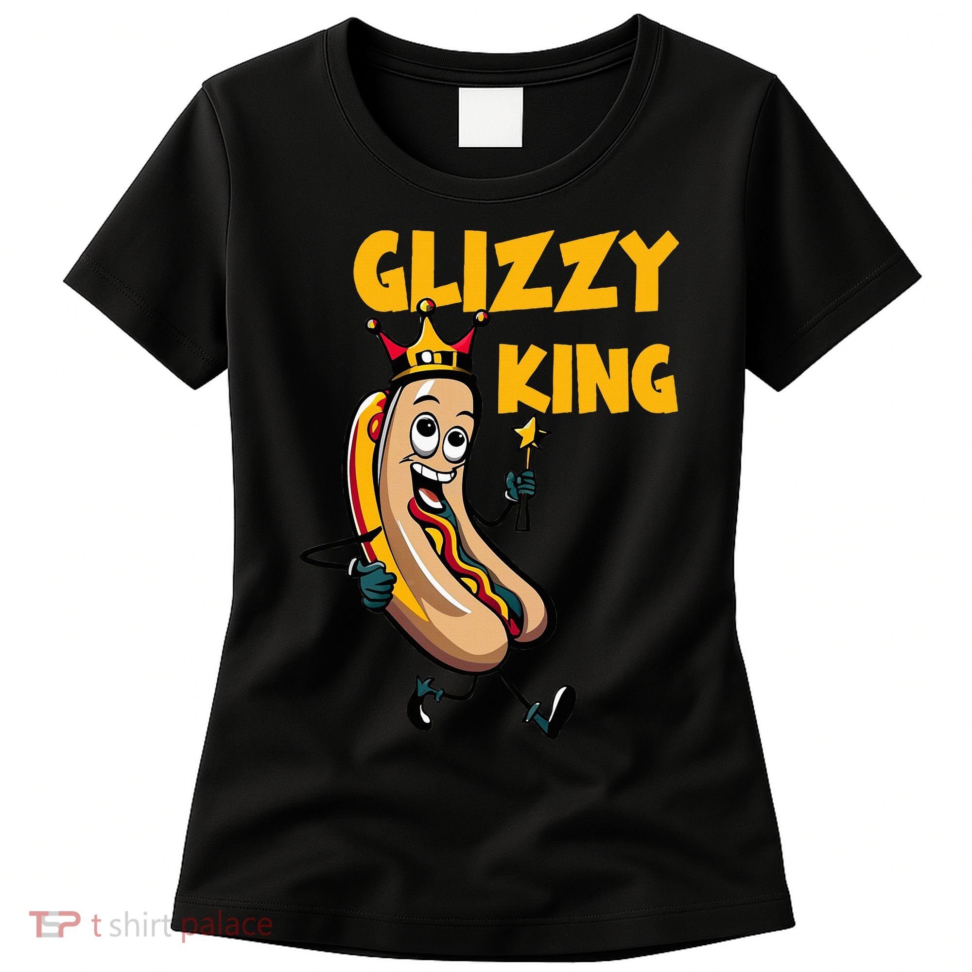 Glizzy King Women's T-Shirt