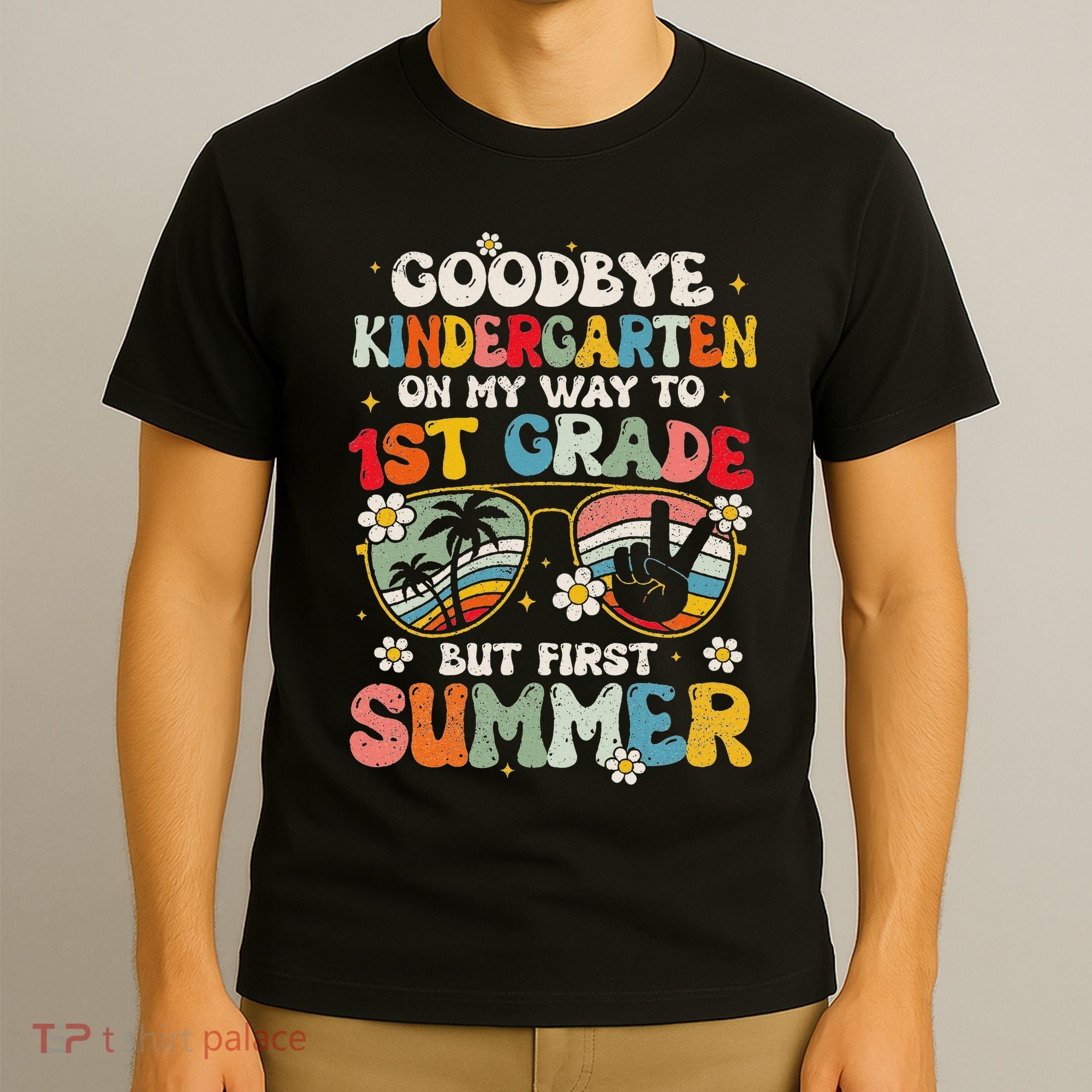 Goodbye Kindergarten Graduation To 1st Grade Hello Summer T-Shirt