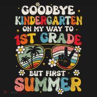 Goodbye Kindergarten Graduation To 1st Grade Hello Summer Women's Hoodie thumb 2