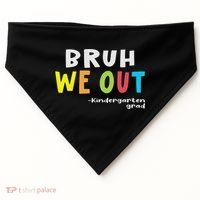 Goodbye Kindergarten Hello 1st Grade Kindergarten Graduation USA-Made Doggie Bandana thumb 0