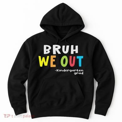 Goodbye Kindergarten Hello 1st Grade Kindergarten Graduation Hoodie