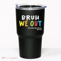 Goodbye Kindergarten Hello 1st Grade Kindergarten Graduation Tumbler thumb 0