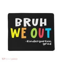 Goodbye Kindergarten Hello 1st Grade Kindergarten Graduation Mousepad thumb 0