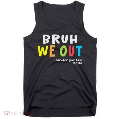 Goodbye Kindergarten Hello 1st Grade Kindergarten Graduation Tank Top
