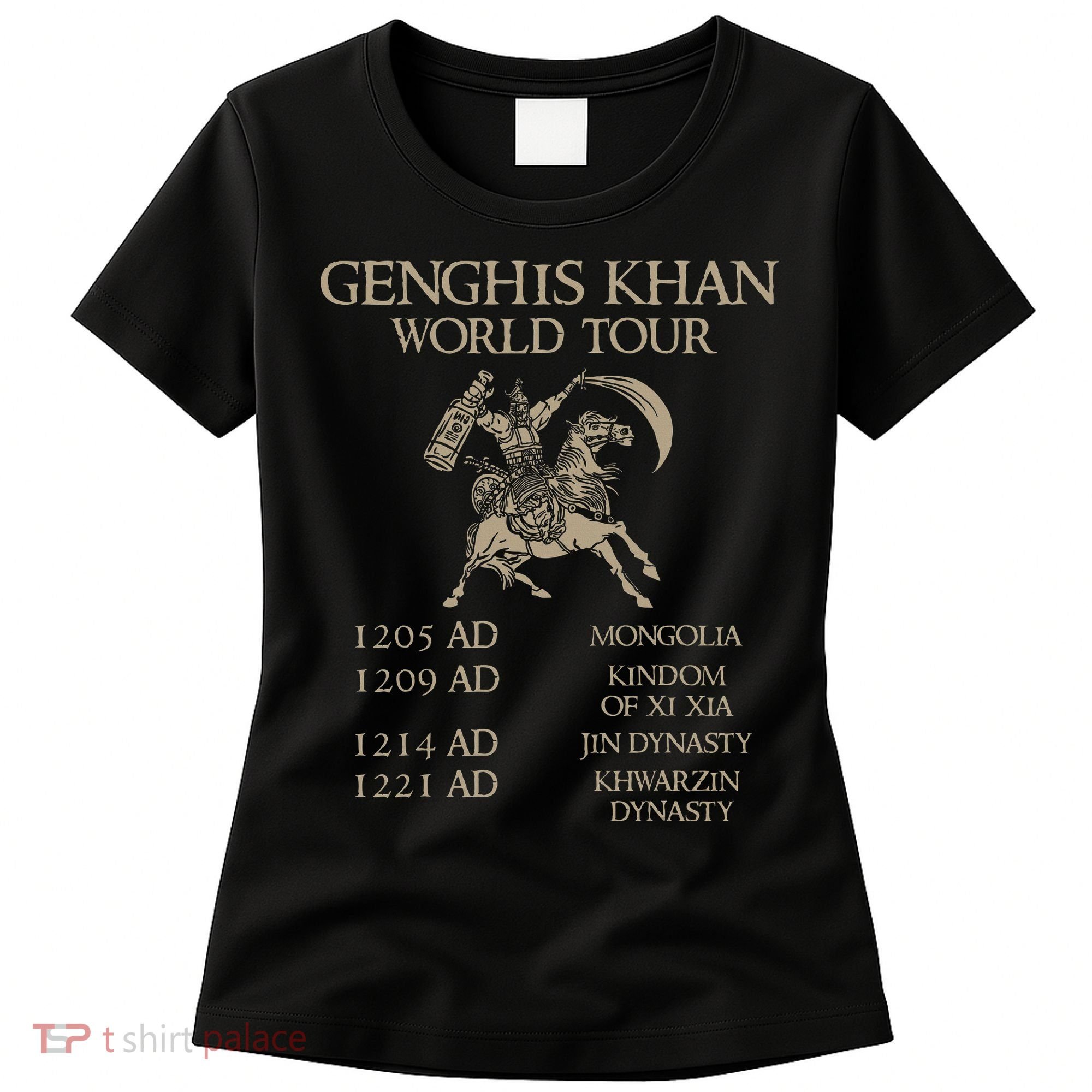 Genghis Khan Historic Mongol Asian History Women's T-Shirt