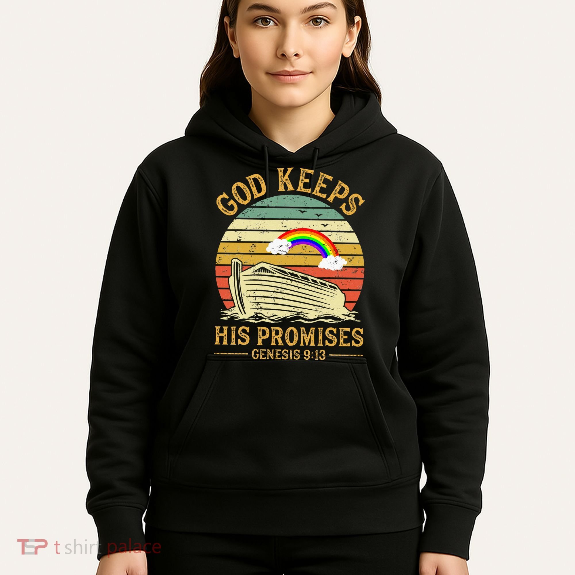 God Keeps His Promises Rainbow Noah Ark Jesus Christian Hoodie