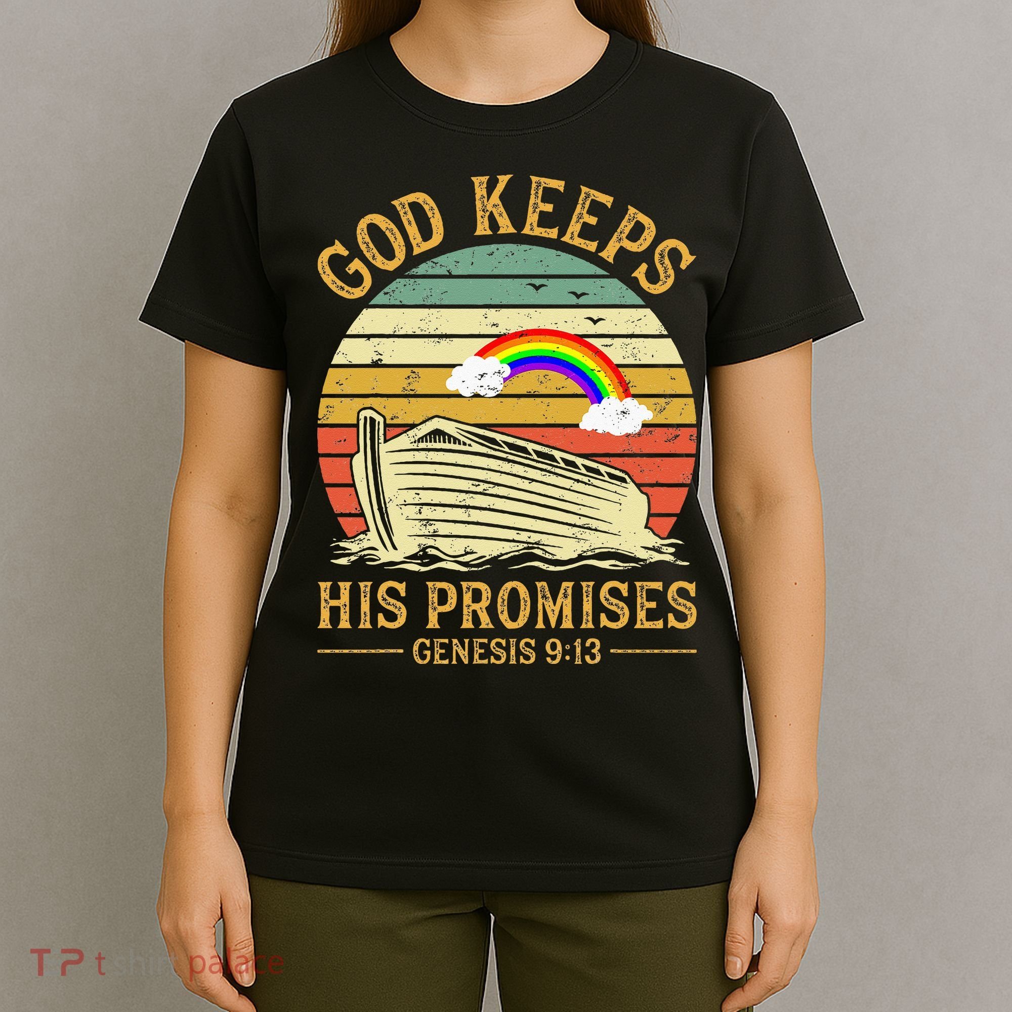 God Keeps His Promises Rainbow Noah Ark Jesus Christian T-Shirt