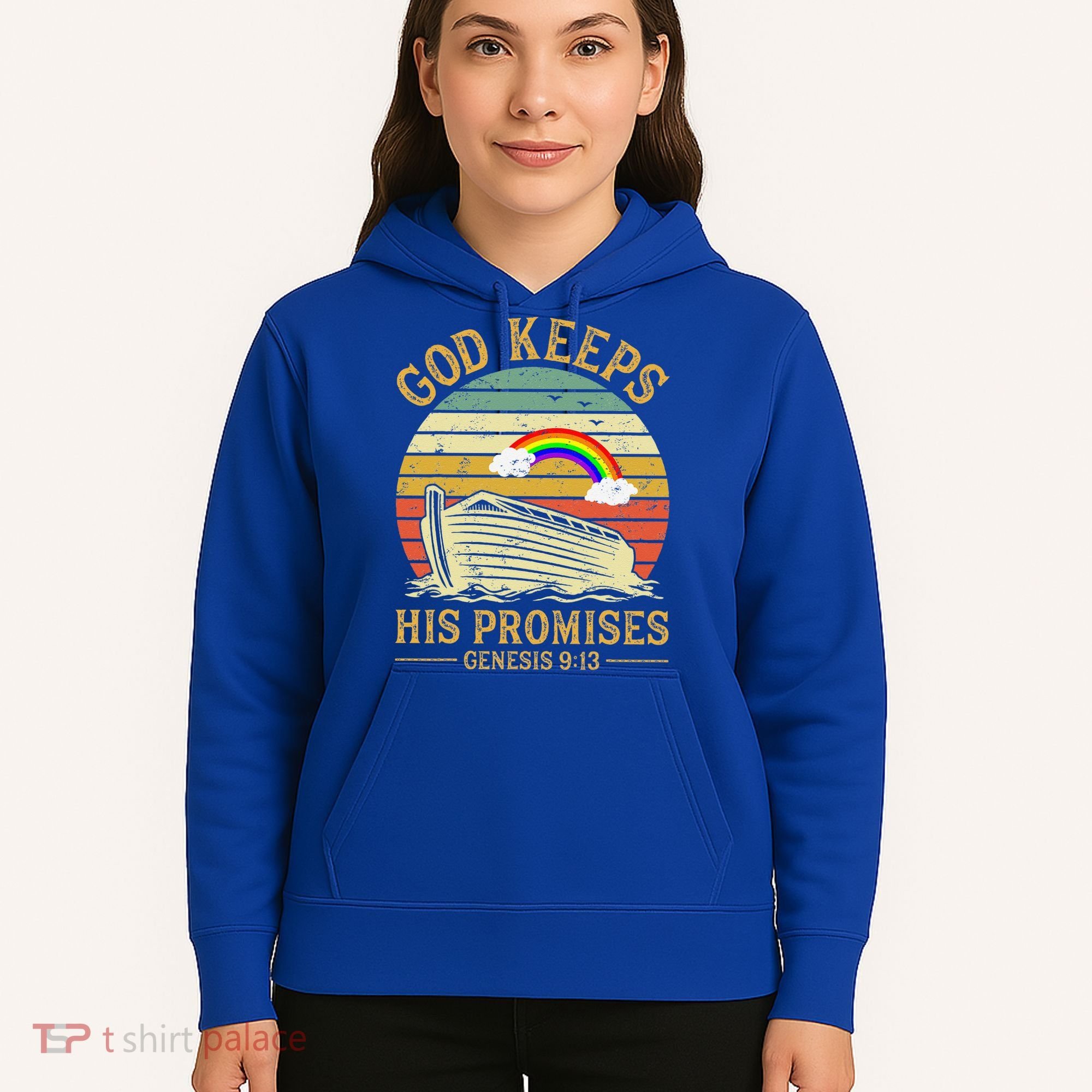 God Keeps His Promises Rainbow Noah Ark Jesus Christian Hoodie