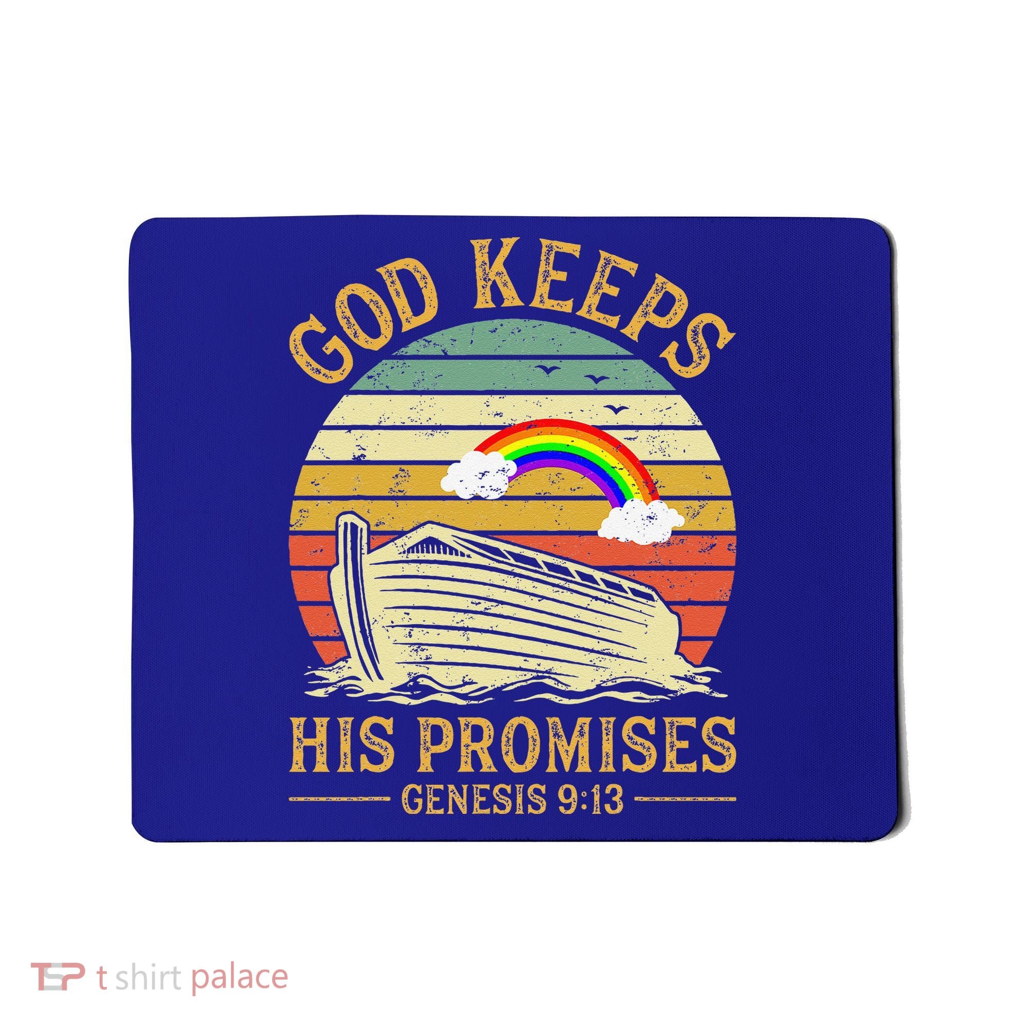 God Keeps His Promises Rainbow Noah Ark Jesus Christian Mousepad