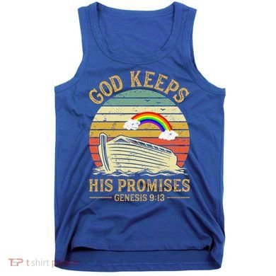 God Keeps His Promises Rainbow Noah Ark Jesus Christian Tank Top