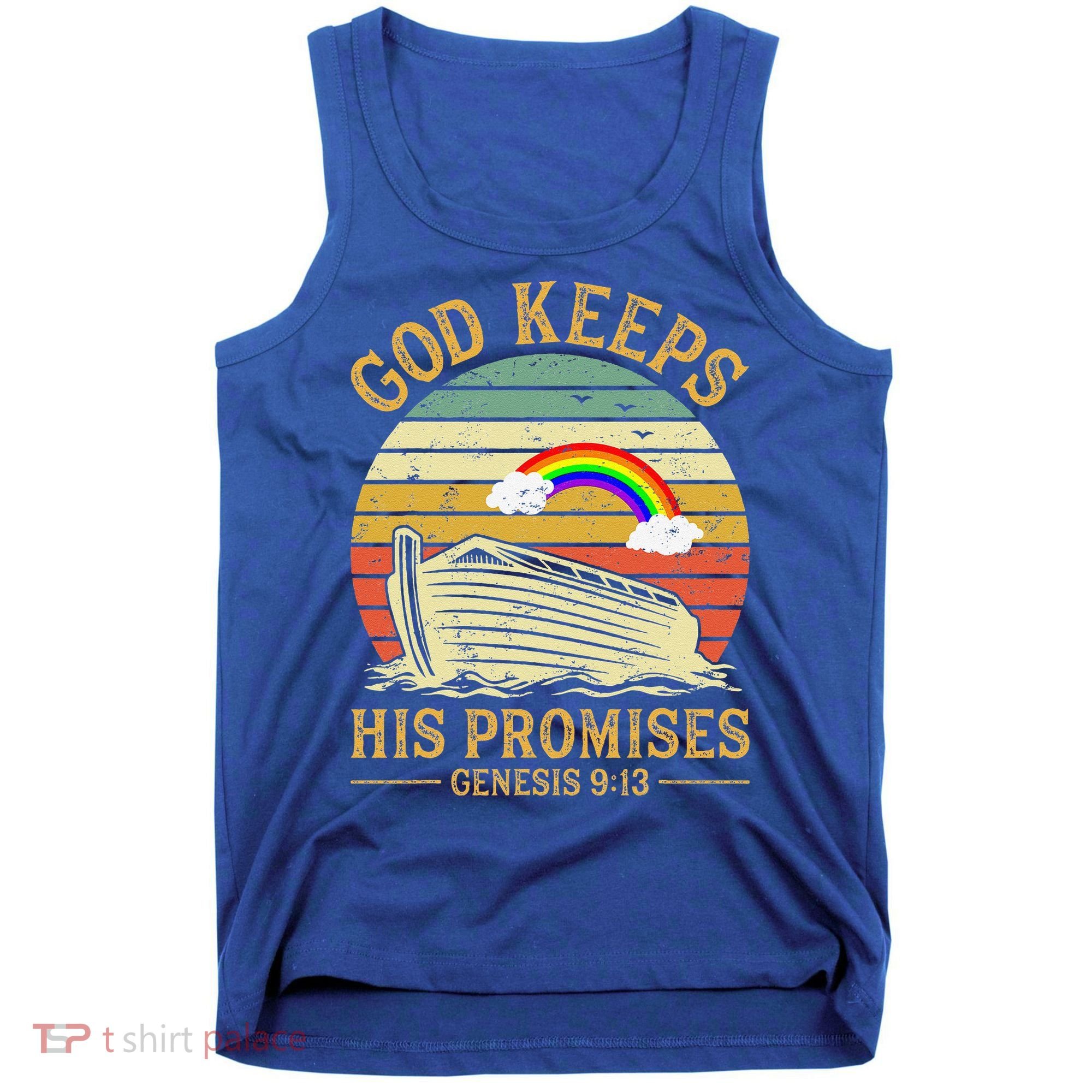 God Keeps His Promises Rainbow Noah Ark Jesus Christian Tank Top