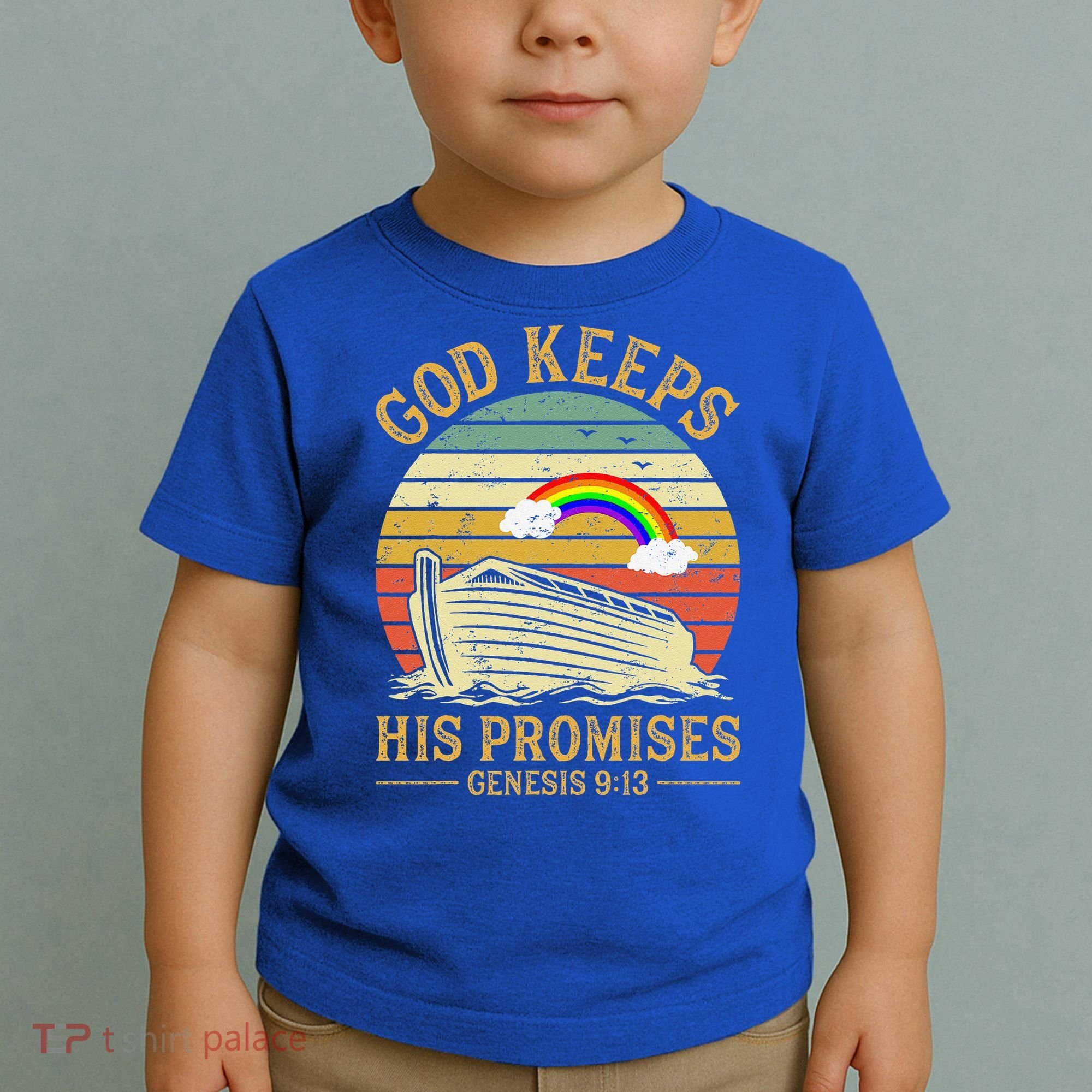 God Keeps His Promises Rainbow Noah Ark Jesus Christian Toddler T-Shirt