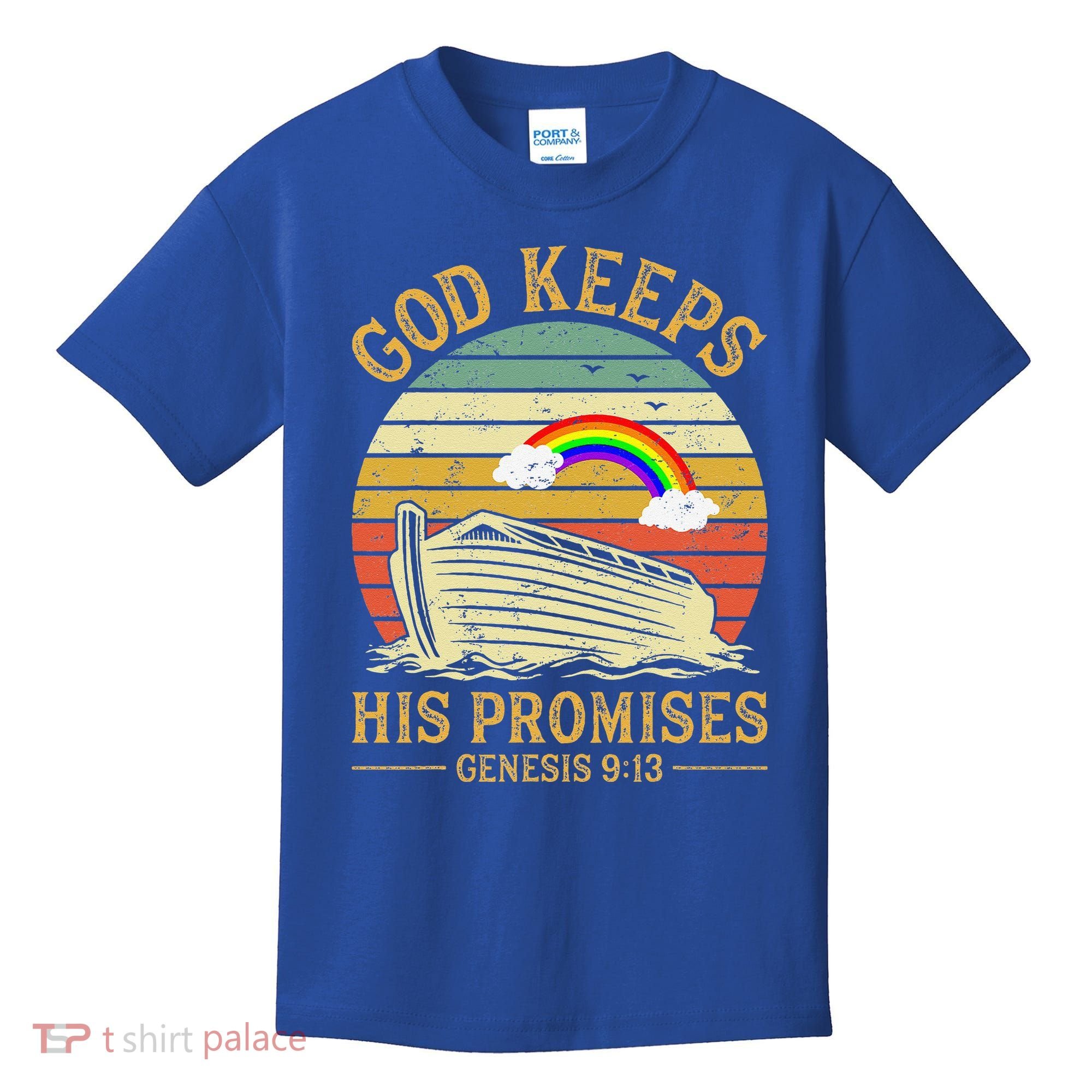 God Keeps His Promises Rainbow Noah Ark Jesus Christian Kids T-Shirt