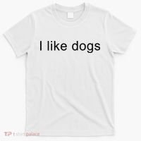 I Like Dogs T-Shirt thumb 0