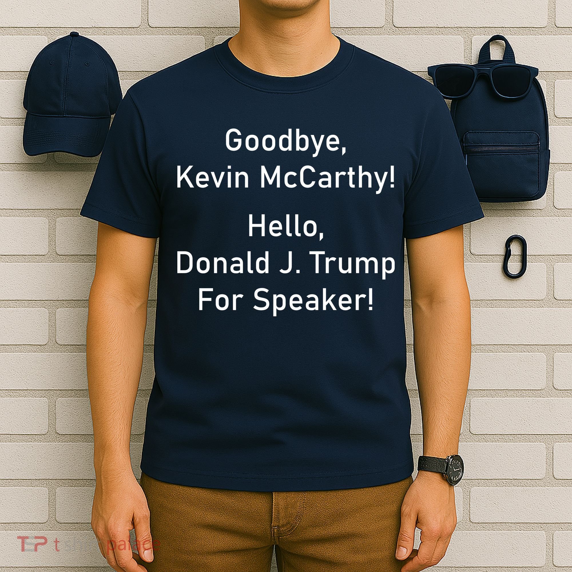 Goodbye Kevin McCarthy Hello Donald J. Trump For Speaker T-Shirt