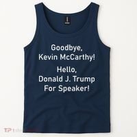 Goodbye Kevin McCarthy Hello Donald J. Trump For Speaker Tank Top thumb 2