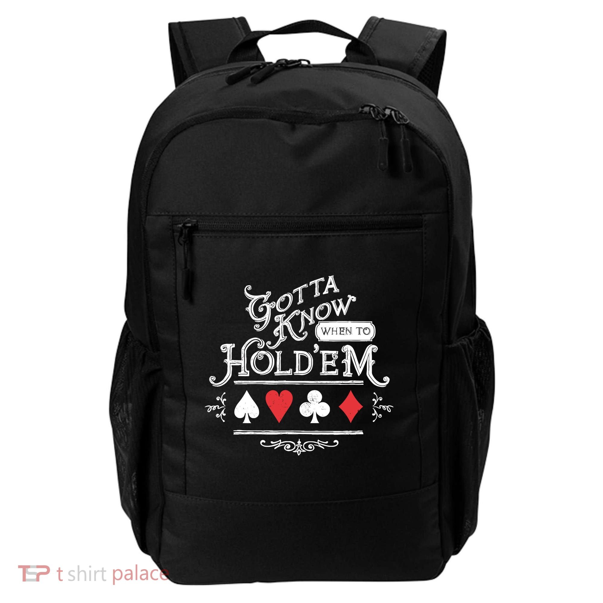 Gotta Know When To HoldEm Texas Poker Backpack