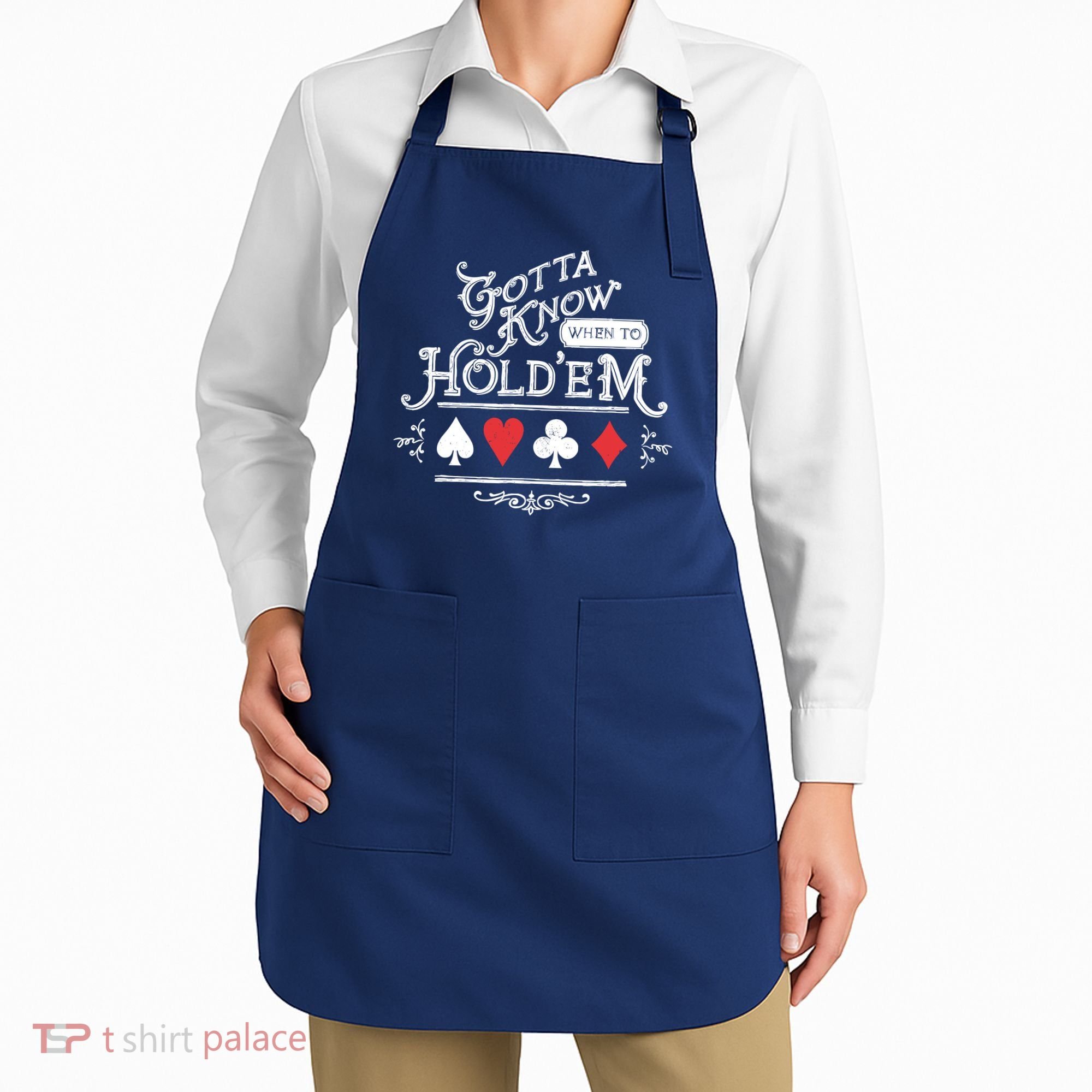 Gotta Know When To HoldEm Texas Poker Apron