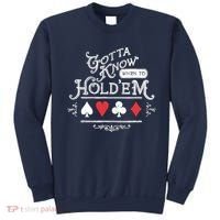 Gotta Know When To HoldEm Texas Poker Sweatshirt thumb 0