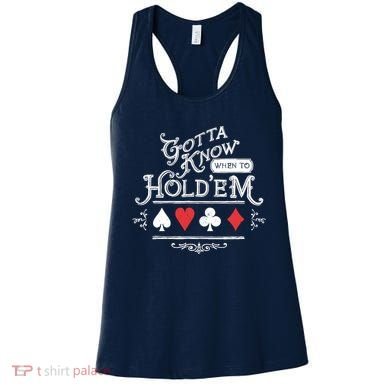 Gotta Know When To HoldEm Texas Poker Women's Tank Top