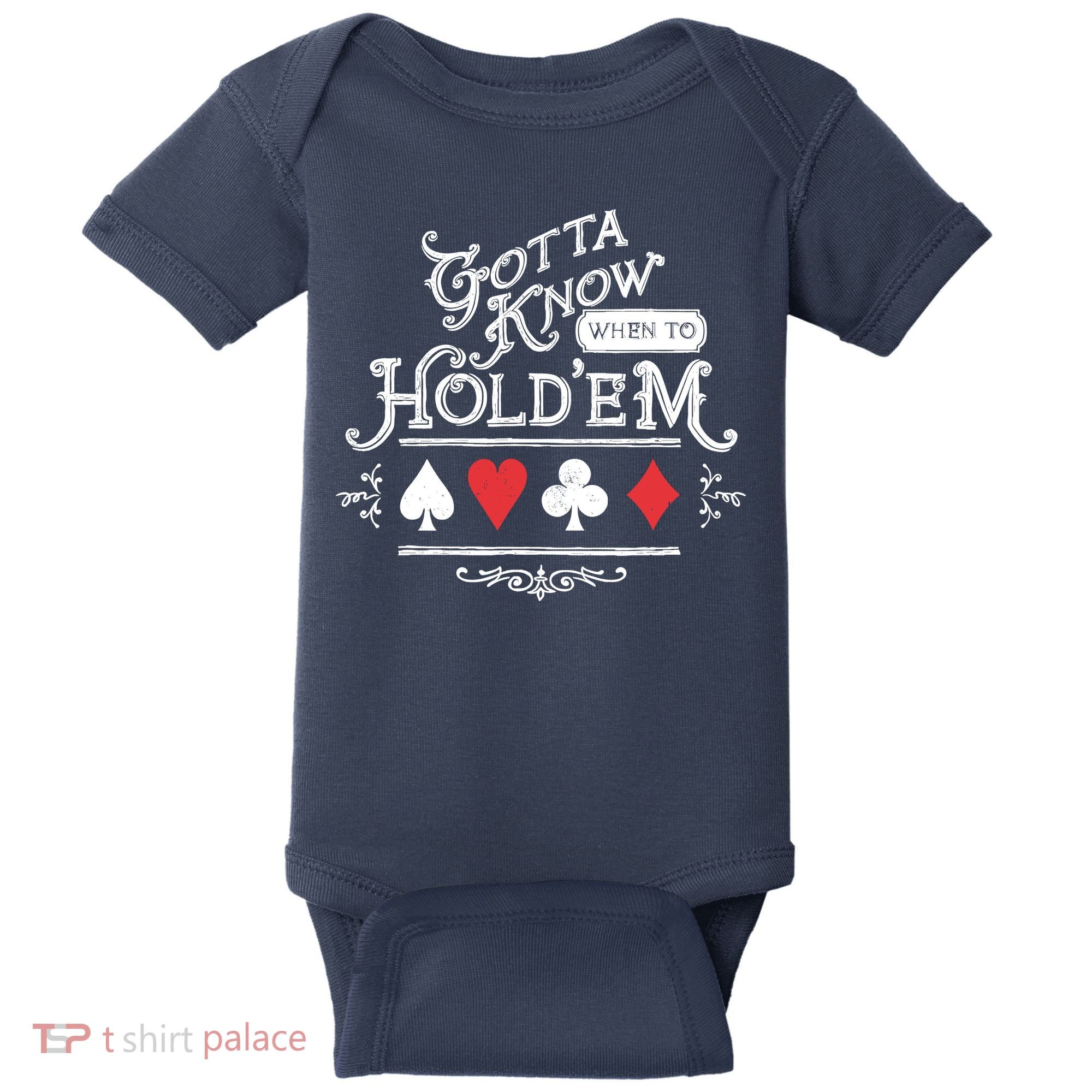 Gotta Know When To HoldEm Texas Poker Baby Bodysuit