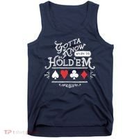 Gotta Know When To HoldEm Texas Poker Tank Top thumb 0