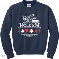 Gotta Know When To HoldEm Texas Poker Kids Sweatshirt thumb 0