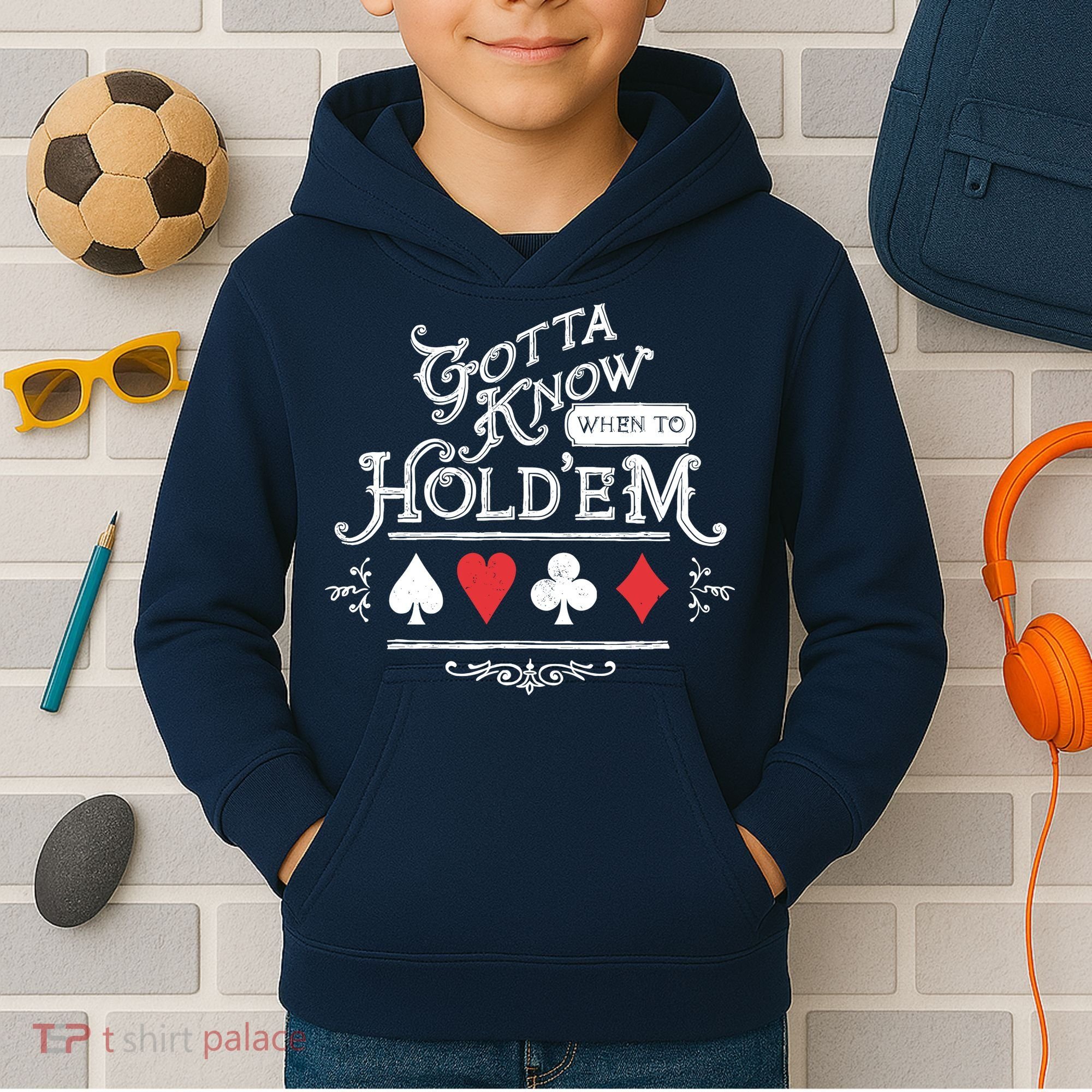 Gotta Know When To HoldEm Texas Poker Kids Hoodie