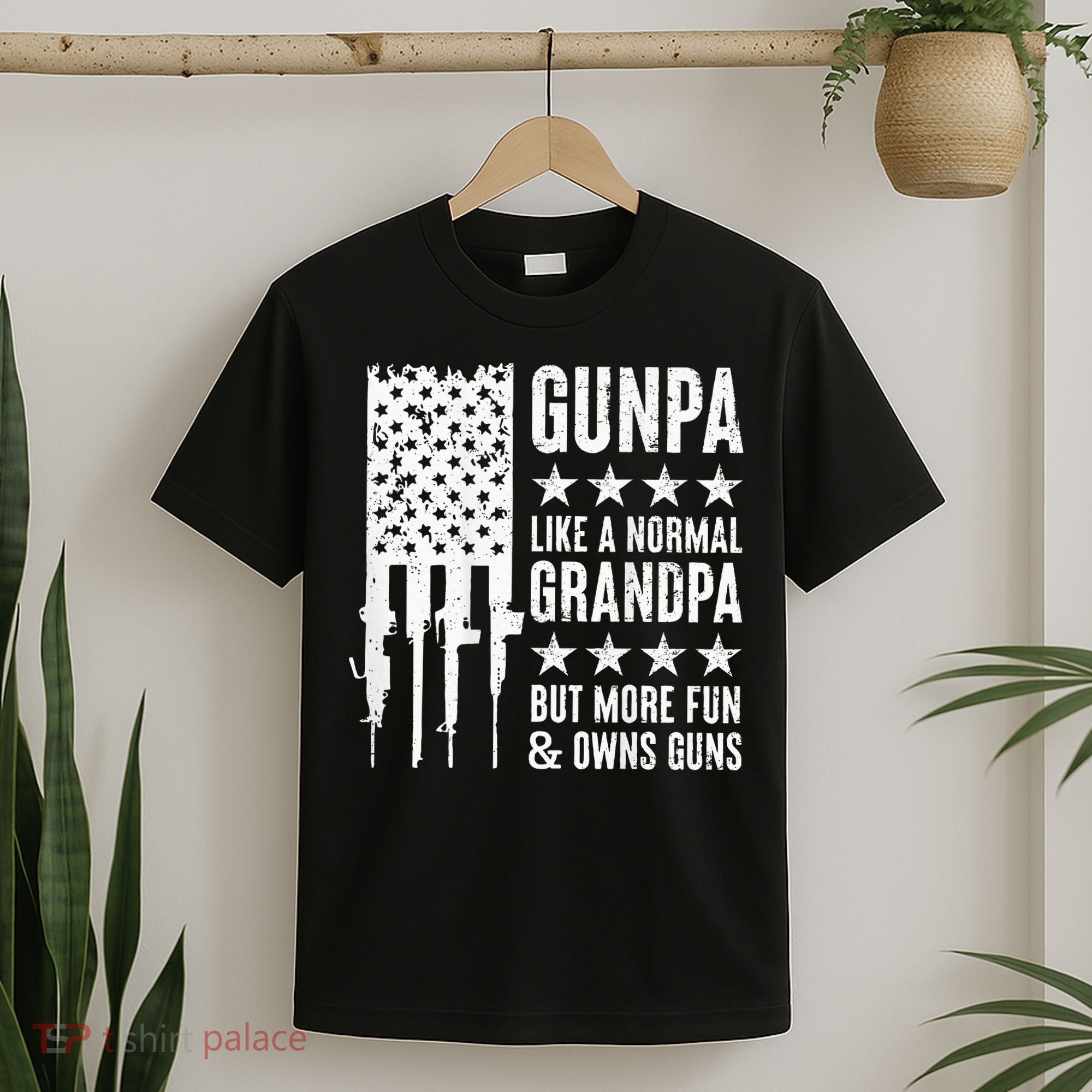 Gunpa Like A Normal Grandpa But More Fun & Owns Guns T-Shirt