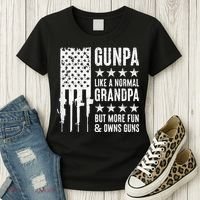 Gunpa Like A Normal Grandpa But More Fun & Owns Guns Women's T-Shirt thumb 3