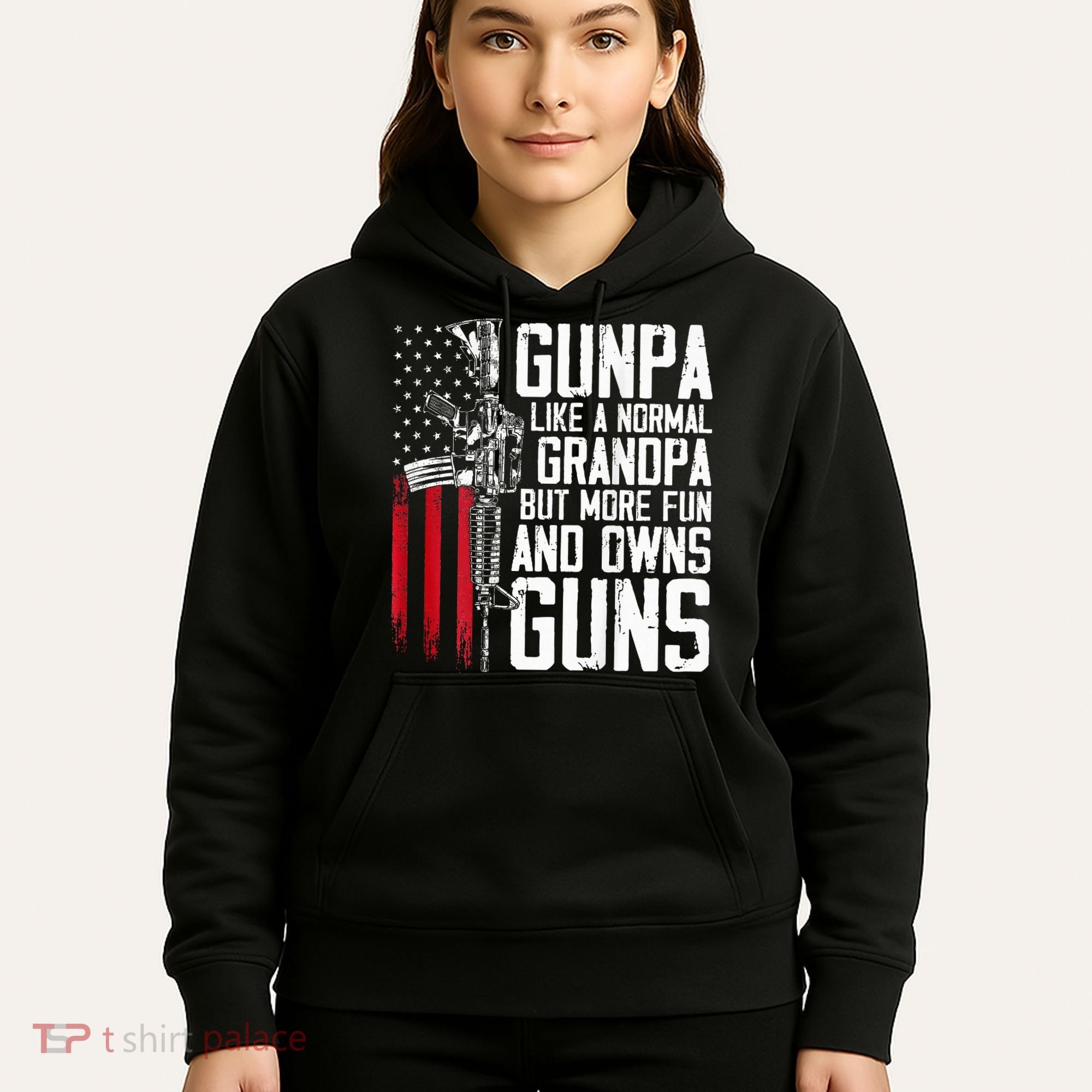 Gunpa Like A Normal Grandpa Fun And Owns Guns Hoodie