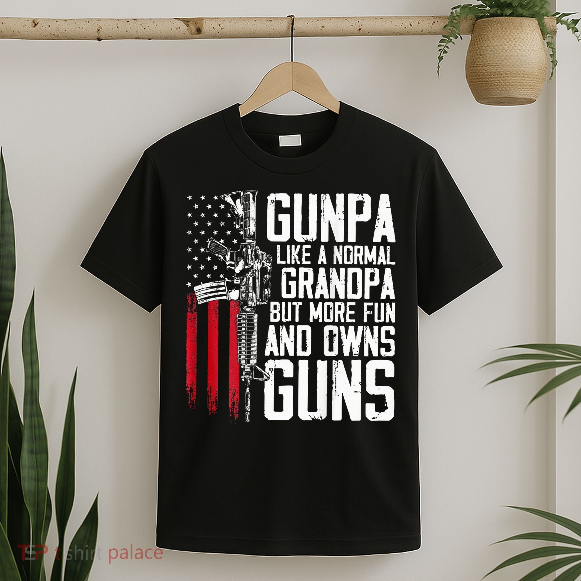 Gunpa Like A Normal Grandpa Fun And Owns Guns T-Shirt