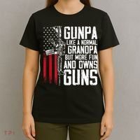 Gunpa Like A Normal Grandpa Fun And Owns Guns T-Shirt thumb 4