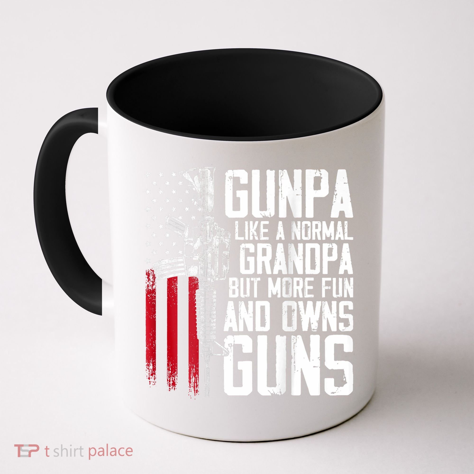 Gunpa Like A Normal Grandpa Fun And Owns Guns (On Back) Coffee Mug