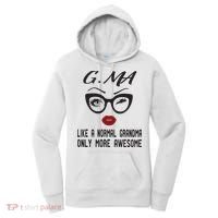 Gma Like A Normal Grandma Only More Awesome Women's Hoodie thumb 0