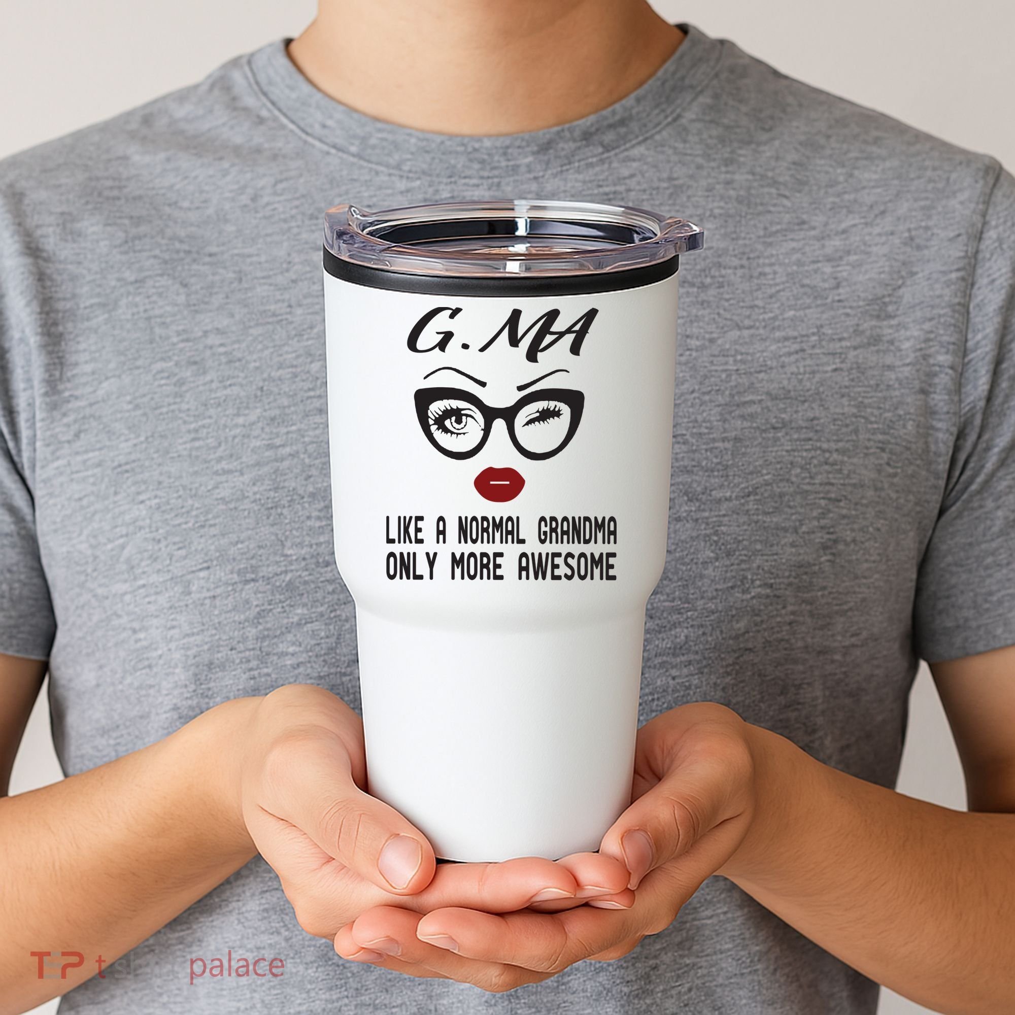 Gma Like A Normal Grandma Only More Awesome Tumbler