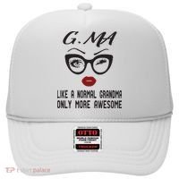 Gma Like A Normal Grandma Only More Awesome Hat thumb 0