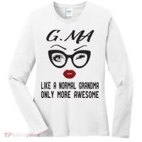 Gma Like A Normal Grandma Only More Awesome Women's Long Sleeve Shirt thumb 0