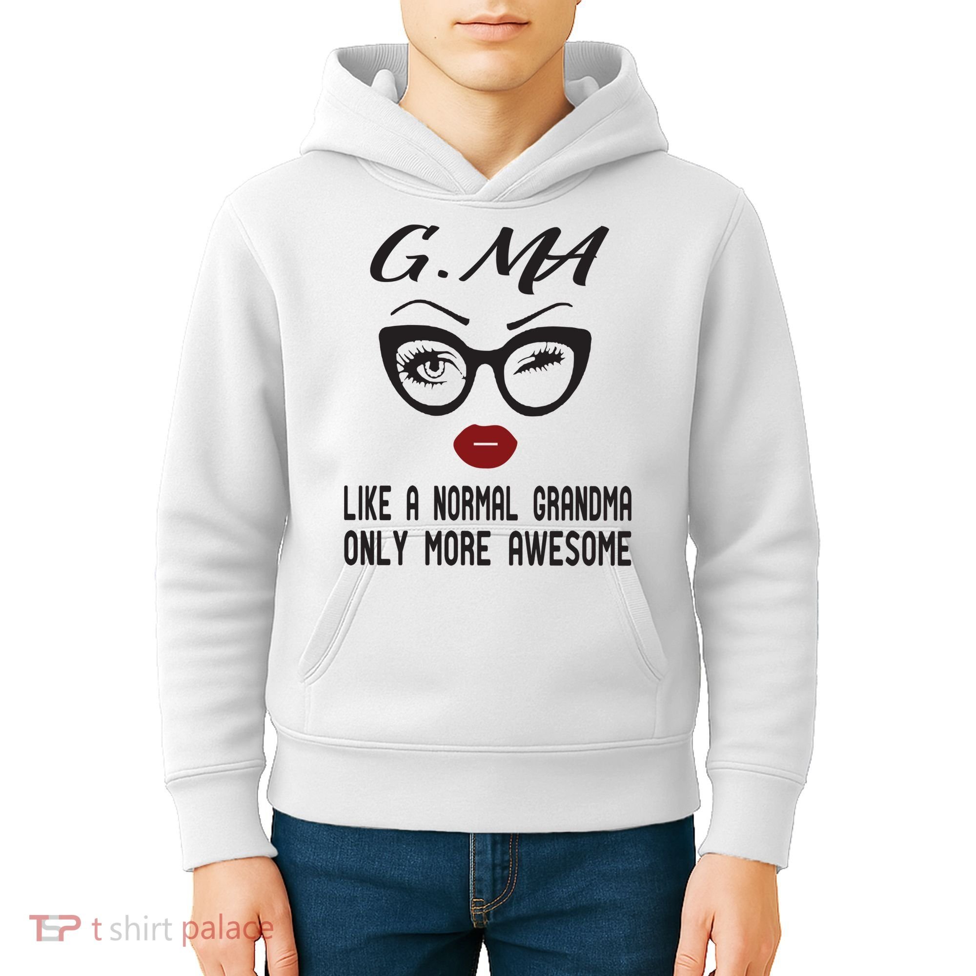 Gma Like A Normal Grandma Only More Awesome Kids Hoodie