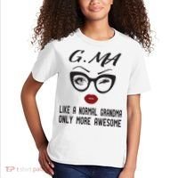 Gma Like A Normal Grandma Only More Awesome Kids T-Shirt thumb 2