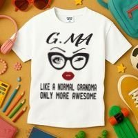 Gma Like A Normal Grandma Only More Awesome Kids T-Shirt thumb 3